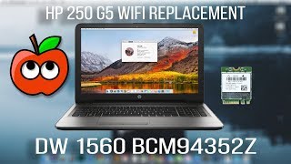 HP 250 G5  DW1560 Broadcom BCM94352Z WiFi for Hackintosh [upl. by Presley]