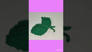 Knitted leaf for knitted flowers crochet trending art leaf beautiful green [upl. by Yeniffit876]