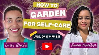 Gardening for SelfCare  The Healing Power of Gardening  SelfCare  Mindfulness  Nature [upl. by Clarita]