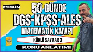 KPSSDGSALES Matematik  Köklü Sayılar 3  50 Günde KPSSDGSALES Matematik Kampı [upl. by Haym]