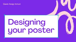 8 Designing your Poster in Canva  Skills [upl. by Meletius]