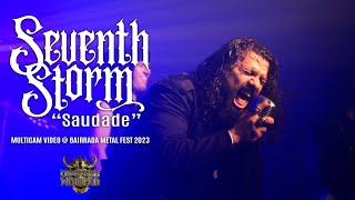 Seventh Storm  quotSaudadequot live at Bairrada Metal Fest 2023 multicam [upl. by Fallon]