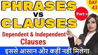 PHRASE vs CLAUSE  Types of clauses  Clauses in English grammar Part 1  EC Day43 [upl. by Volnak]