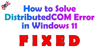 How to Fix Windows 11 DistributedCOM Error 10016 [upl. by Oramlub698]