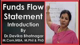 1 quotIntroduction of Funds Flow Statementquot In Management Accounting By DrDevika Bhatnagar [upl. by Moses]