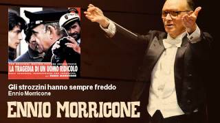 Ennio Morricone  Gli strozzini hanno sempre freddo  La Tragedia Di Un Uomo Ridicolo 1981 [upl. by Selwin6]