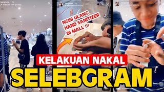 KELAKUAN SELEBGRAM  Ngisi Ulang Hand Sanitizer di Mall [upl. by Enedan]