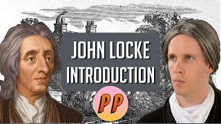 John Locke  Introduction to the Second Treatise  Political Philosophy [upl. by Hebe]