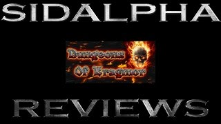 SidAlpha Reviews Dungeons of Kragmor [upl. by Humberto129]