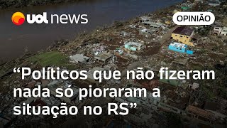 Governador do RS e prefeito de Porto Alegre não podem fingir surpresa com volta da chuva  Kotscho [upl. by Nerehs]