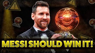 Why Messi DESERVED the Ballon DOr 2023 [upl. by Desireah]