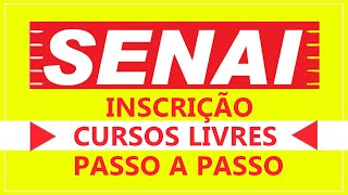 SENAI Cursos  Como Fazer Inscrição OnLine 2022 Atualizado [upl. by Ytinirt]