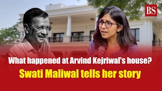 Watch Swati Maliwal recounts what happened at Arvind Kejriwals house [upl. by Dusza]