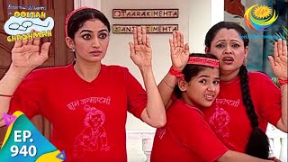 Taarak Mehta Ka Ooltah Chashmah  Episode 940  Full Episode [upl. by Pollerd]