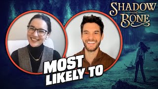 Netflixs SHADOW AND BONE Cast Plays MOST LIKELY TO [upl. by Elegna]