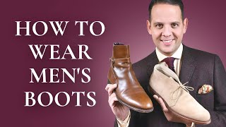 How To Wear Men’s Boots 101  5 Best Boot Styles Chukka Chelsea Jodhpur Balmoral amp Winter Boots [upl. by Einnol990]