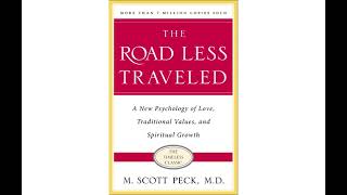 The Road Less Travelled By Scott Peck  Full Audiobook [upl. by Eerual]