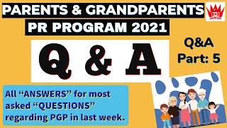 PGP PARENTS AND GRANDPARENTS PR 2021 Questions amp Answers Q amp A  5  Canadian Charisma [upl. by Blain544]