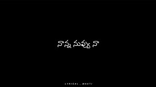 Nanna Nuvvu Na Pranam Anina Song Telugu Lyrics black Screen Animal 💖 whatsappstatuslyricalstatus [upl. by Enert]