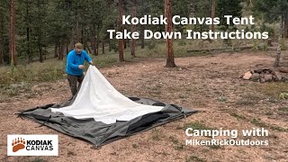 Kodiak Canvas Tent Take Down Instructions [upl. by Gleason]