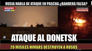 Ucrania ATACA con 20 misiles HIMARS al DONETSK cerca de una catedral [upl. by Llewej]