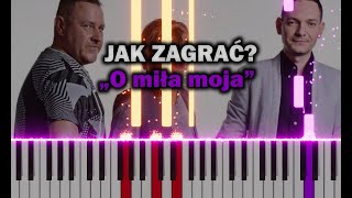 Top One  O miła moja 🎹 Piano Tutorial  Nuty [upl. by Lavina646]