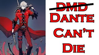 Dante is Stronger than you think [upl. by Normak]