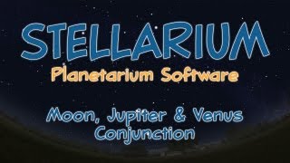 Stellarium Planetarium Software  February 2012 Jupiter amp Venus Conjunction [upl. by Pinsky214]