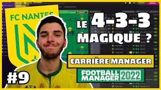 FM22 Carrière FC Nantes 9  Trêve hivernal saison 3 et Mercato [upl. by Icram]