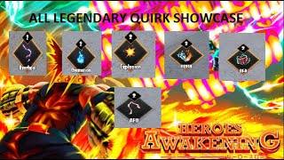 Roblox HEROES AWAKENING ALL LEGENDARY QUIRK SHOWCASE [upl. by Mcclish]