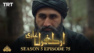 Ertugrul Ghazi Urdu  Episode 75  Season 5 [upl. by Aiykan879]