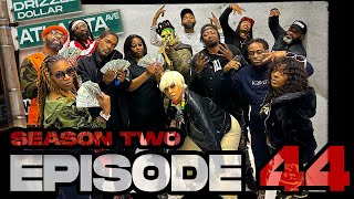 Atlanta Avenue  Web Series  Season Two  Episode 44 [upl. by Saile224]