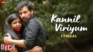 Kannil Viriyum  Lyrical  Leech  Anoop Rethna Megha  Kiran Jose  Lal K Arun Ashwin Samuel [upl. by Pengelly]