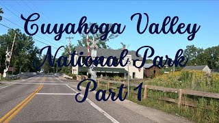 Cuyahoga Valley National Park Scenic Drive  Part 1 [upl. by Yetta]