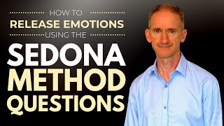 How to Release Emotions using the Sedona Method Questions [upl. by Bj]