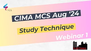 CIMA Management Case Study MCS August 2024 Flatthall  Webinar 01 Study Plan [upl. by Eltrym]