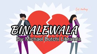 BINALEWALA COVER BY SIS INDAY [upl. by Ariew]