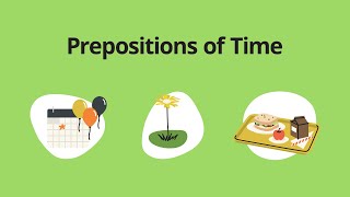 Prepositions of Time – English Grammar Lessons [upl. by Boothe352]