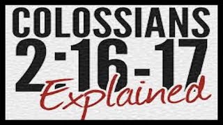 COLOSSIANS 21617 EXPLAINED [upl. by Tolkan]