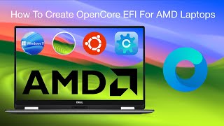 Creating OpenCore EFI for AMD Laptops using Windows Linux or macOS  Hackintosh  Step By Step [upl. by Spence567]