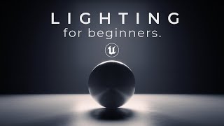 Lighting in Unreal Engine 5 for Beginners [upl. by Jana]