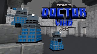 DALEKS Teab’s Doctor Who Mod Trailer [upl. by Rendrag323]