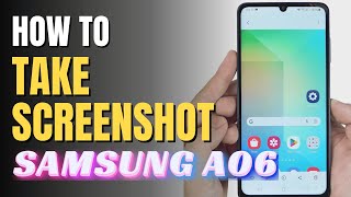 How to Take Screenshot Samsung Galaxy A06 [upl. by Petronilla]