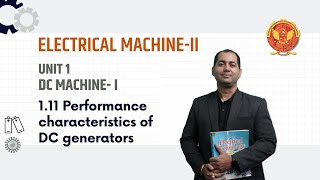 111 Performance characteristics of DC generators  EE501 [upl. by Bobine]