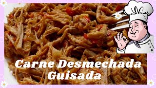 Carne deshebrada o desmechada Guisada 🍲 Recetas De Cocina Fácil y Rápido [upl. by Anit]