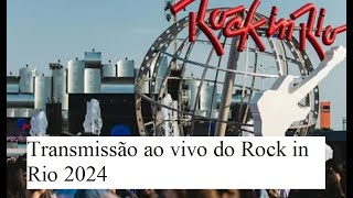 Transmissão ao vivo do Rock in Rio 2024 veja onde assistir aos show [upl. by Oeniri]