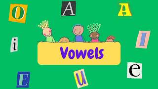 vowels vowels and consonants for class 1  vowels for kindergarten [upl. by Aziar]