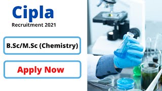 Cipla Jobs for MScBSc Chemistry  Pharma Jobs  Scientist [upl. by Irrek]