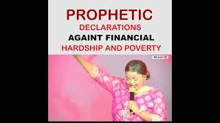 PROPHETIC DECLARATIONS AGAINT FINANCIAL HARDSHIP AND POVERTY [upl. by Watanabe]