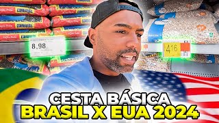 PREÇO DA CESTA BÁSICA BRASIL x ESTADOS UNIDOS 2024 [upl. by Lindsey358]